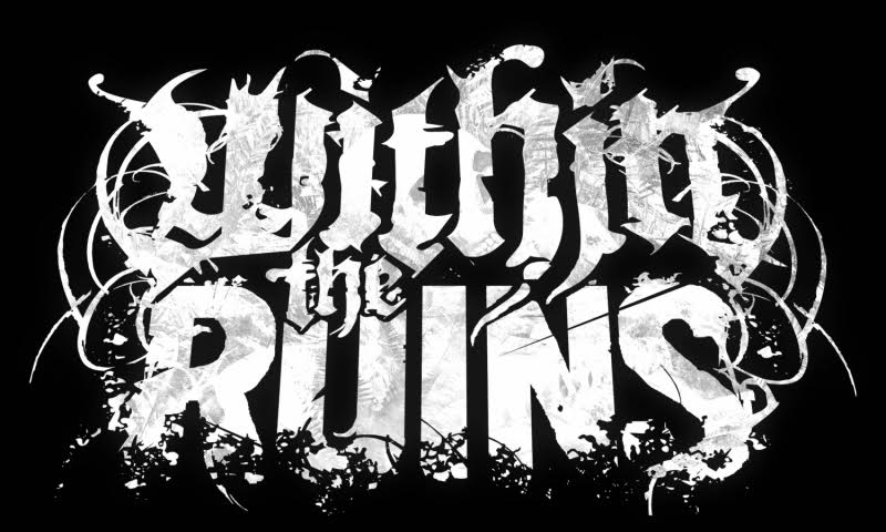 Rocking With Jam Man Talks With WITHIN THE RUINS